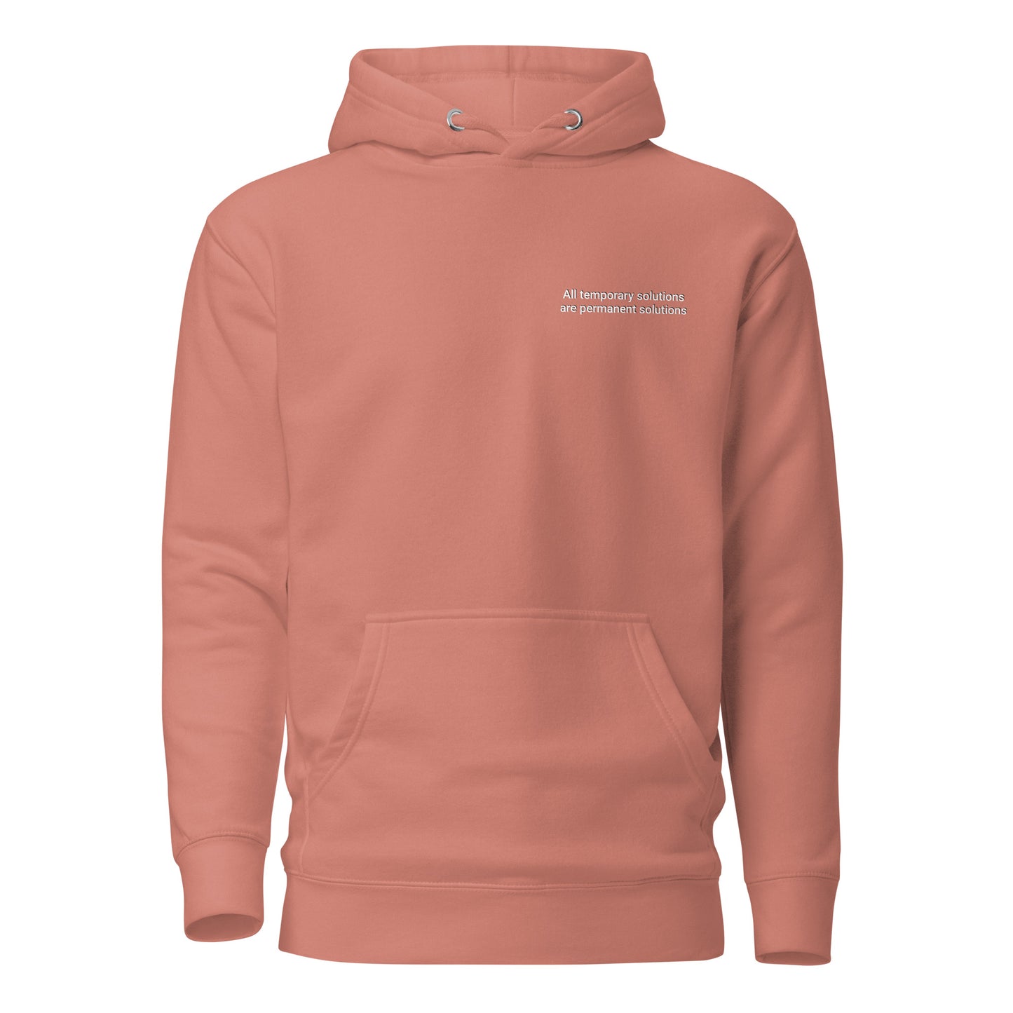 Temporary Permanent Solutions Unisex Hoodie