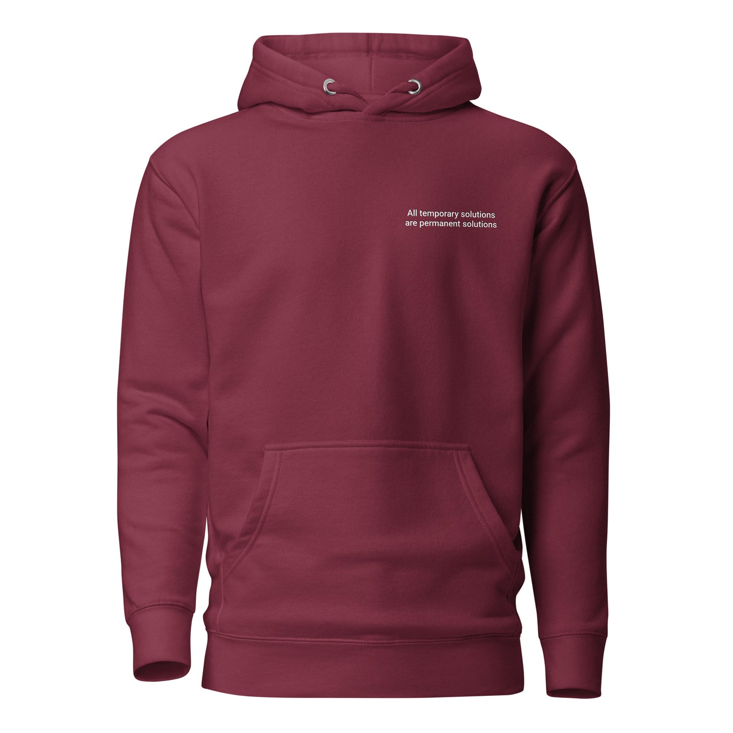 Temporary Permanent Solutions Unisex Hoodie