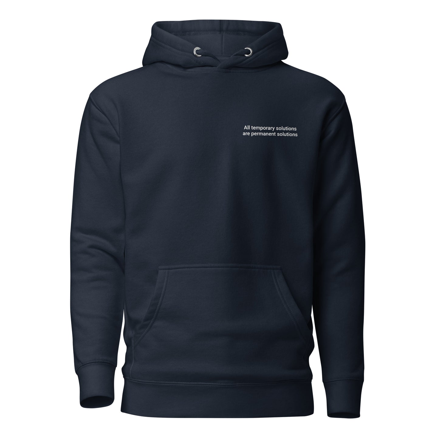 Temporary Permanent Solutions Unisex Hoodie