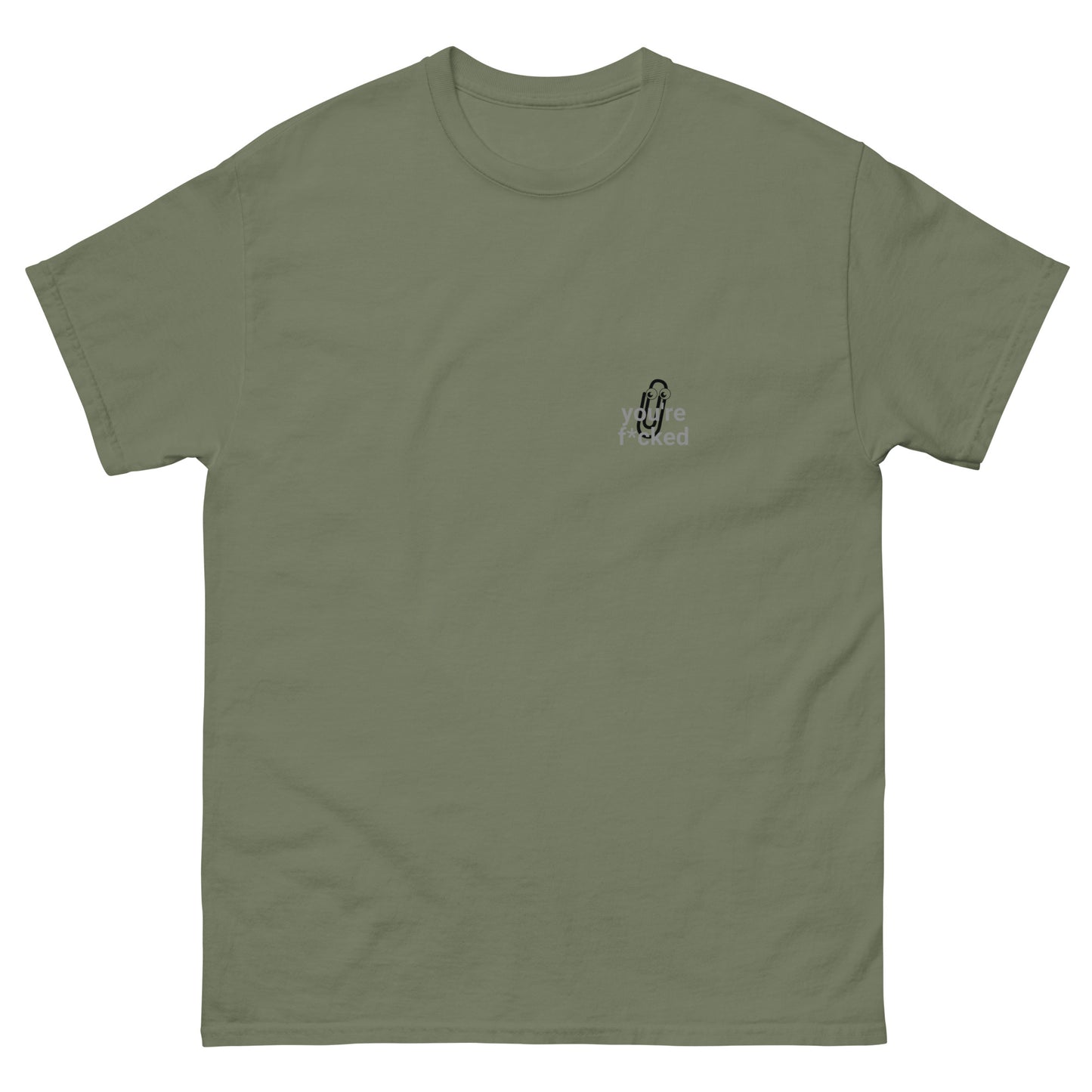 Youre f*cked Men's classic tee