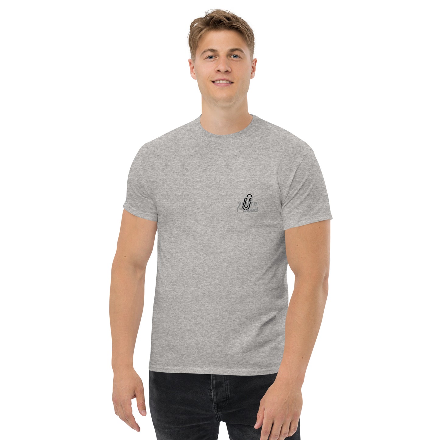 Youre f*cked Men's classic tee