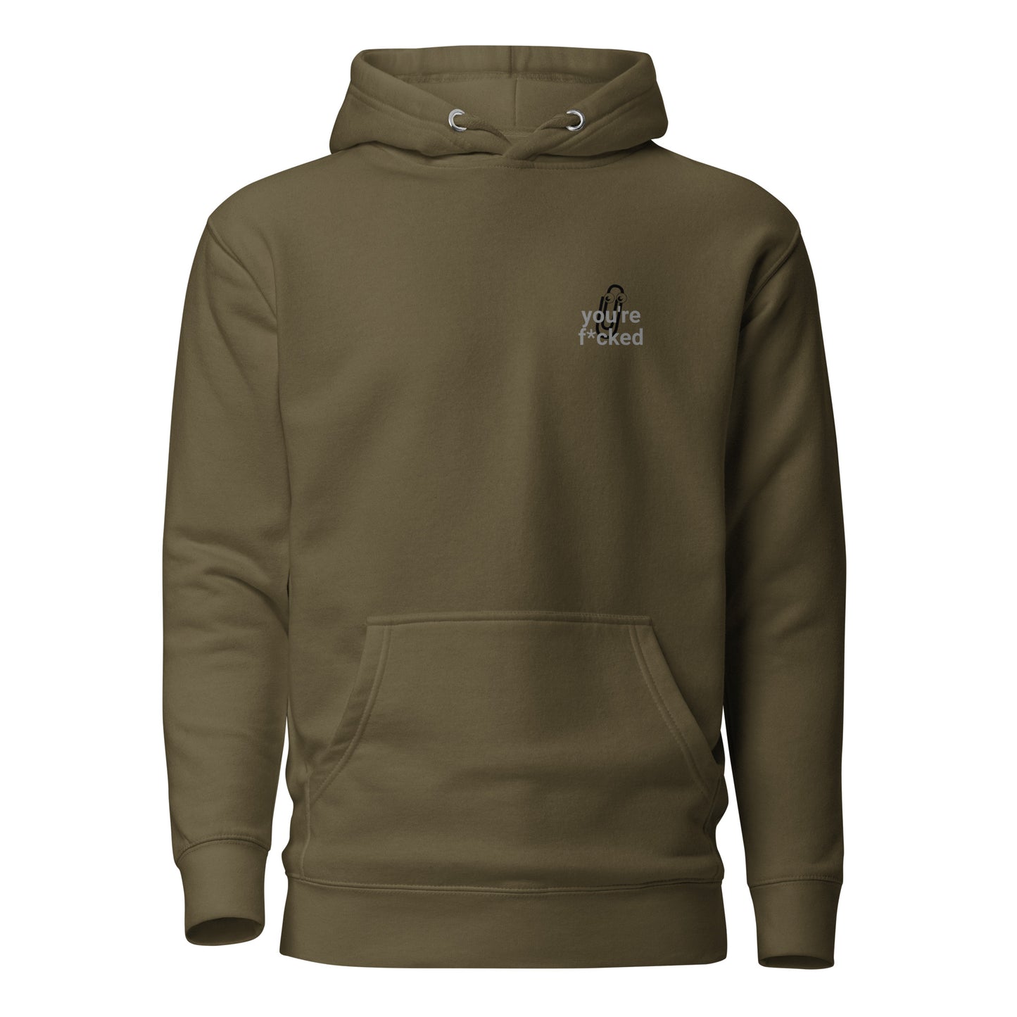 Youre f*cked Unisex Hoodie