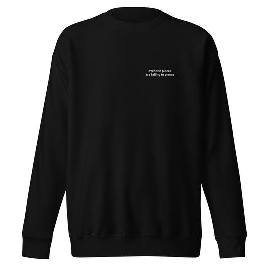 Even the Pieces Unisex Premium Sweatshirt