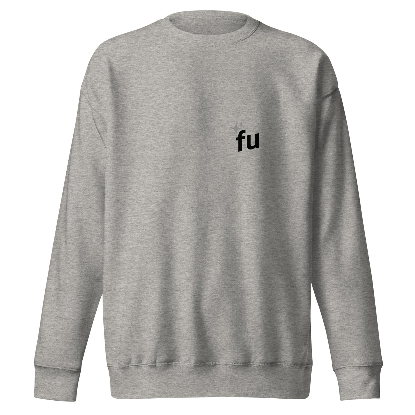 Fu Unisex Premium Sweatshirt