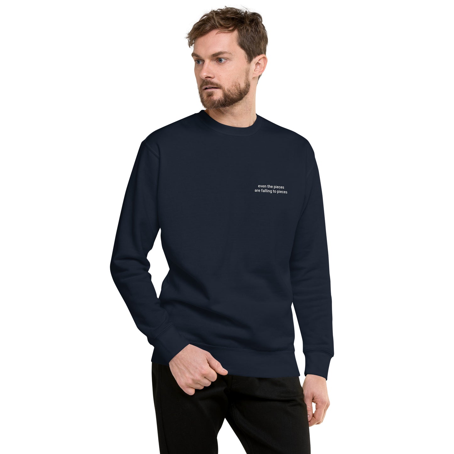 Even the Pieces Unisex Premium Sweatshirt