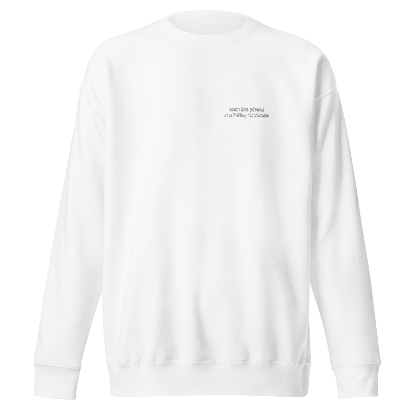 Even the Pieces Unisex Premium Sweatshirt